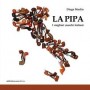La Pipa - I Migliori Marchi Italiani